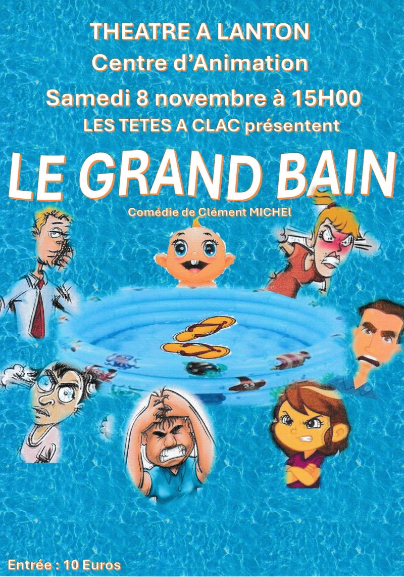 Théâtre "le grand bain"