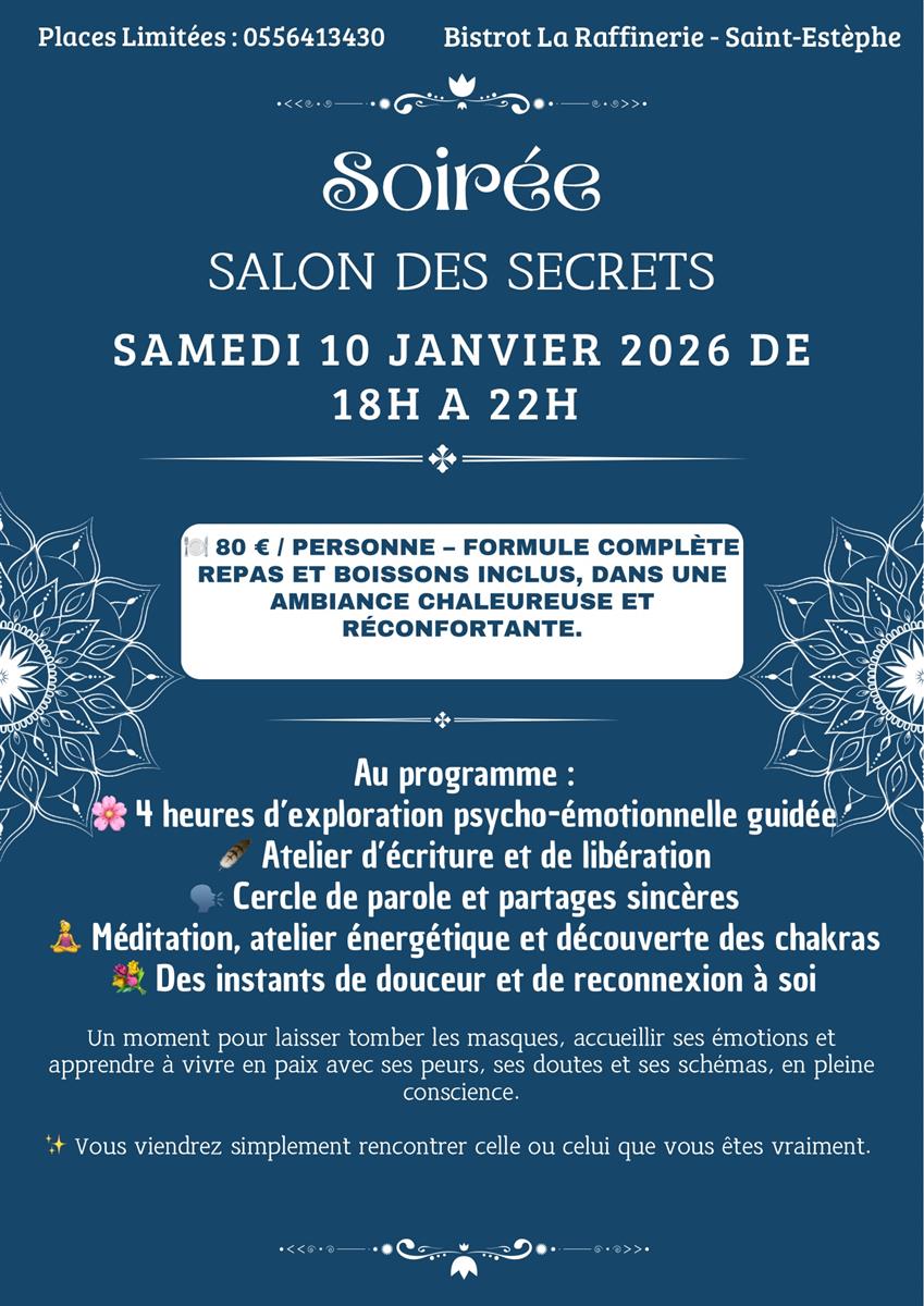 Soirée "Salon des Secrets" à la Raffinerie