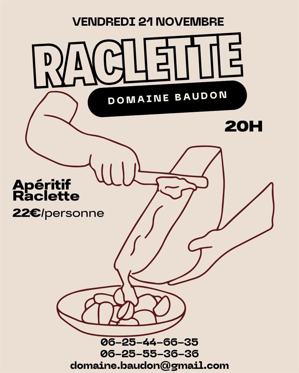 Raclette au Domaine Baudon
