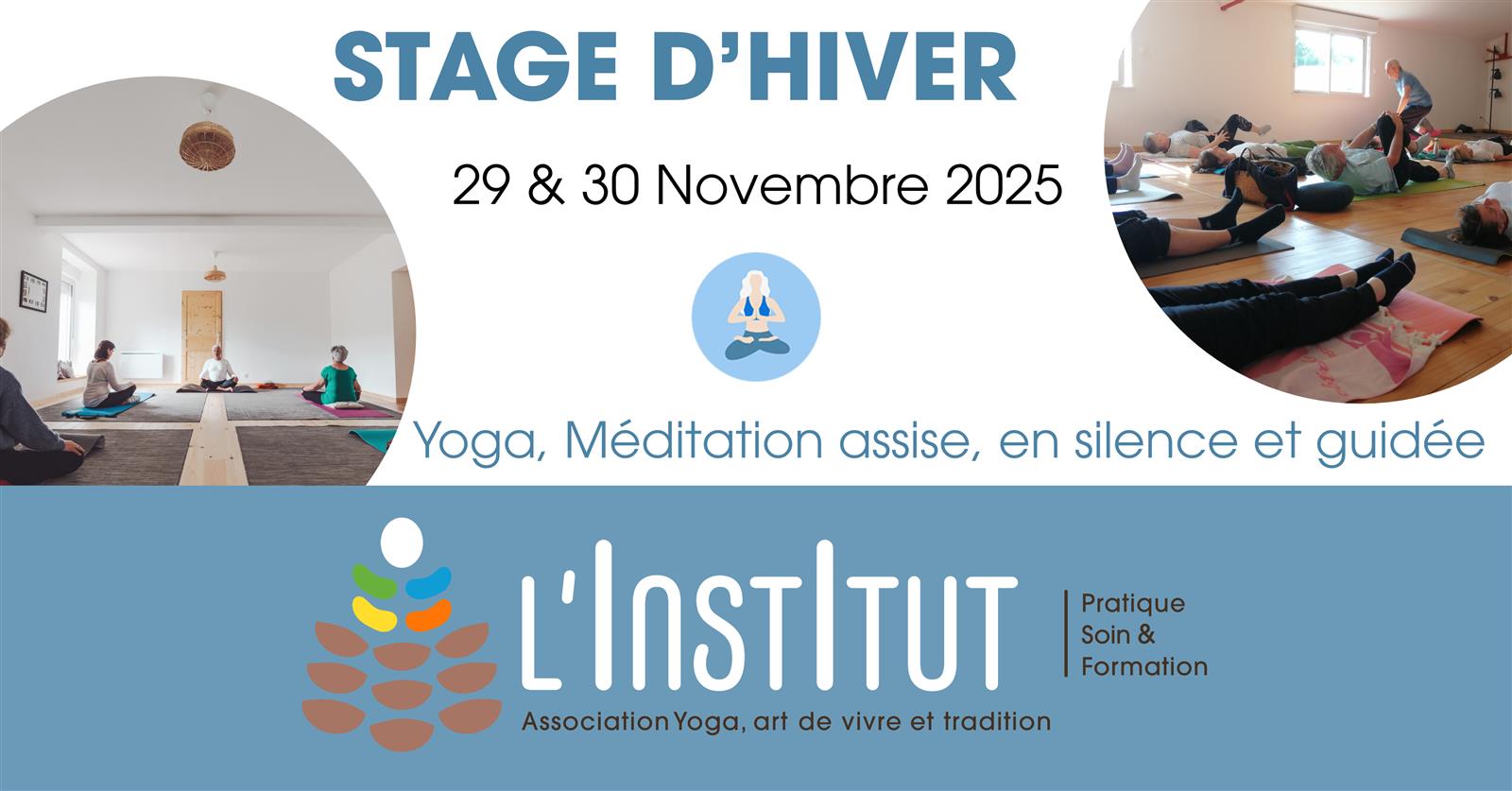 Stage de méditation et de yoga