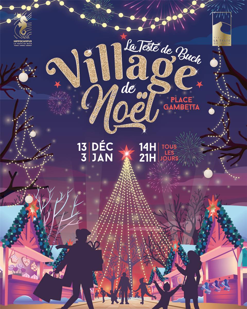 Le Village de Noël de La Teste de Buch
