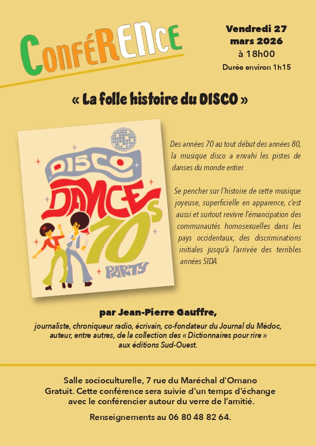 Conférence "La folle histoire du Disco" par Je ...