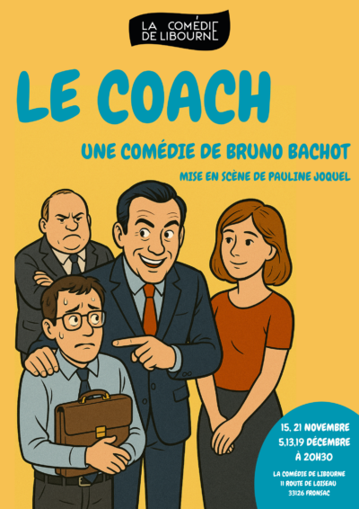 'Le coach" une comédie de Bruno Bachot