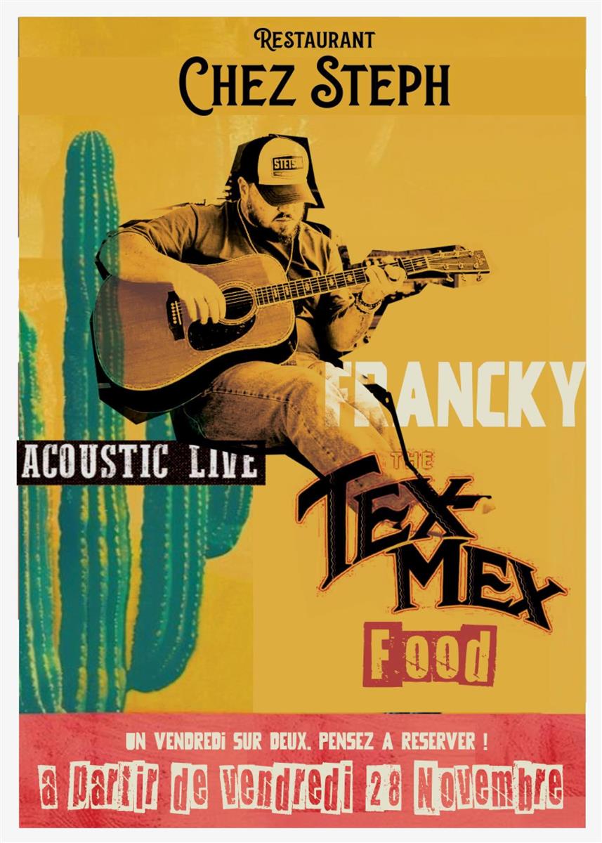 Tex Mex Food & Acoustic live