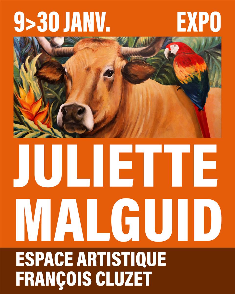 Exposition – Juliette Malguid