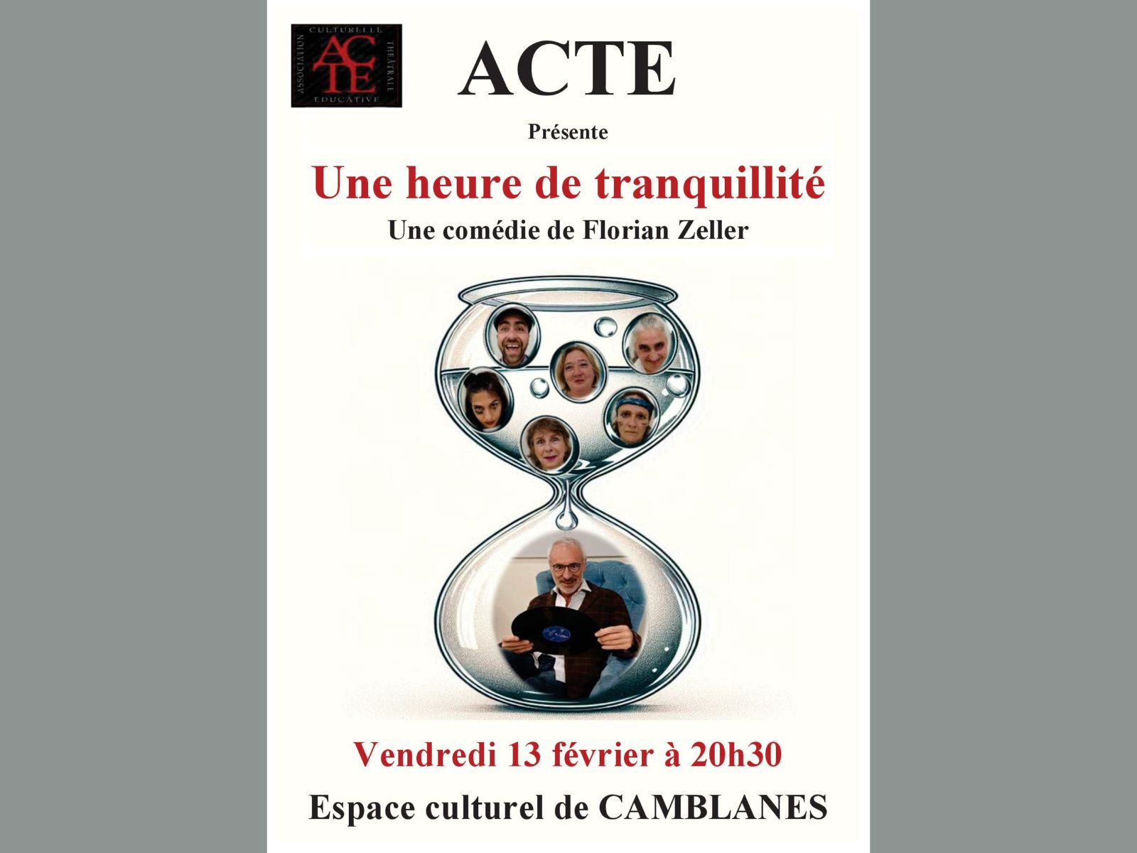 Pièce de théâtre "Une heure de tranquillité"