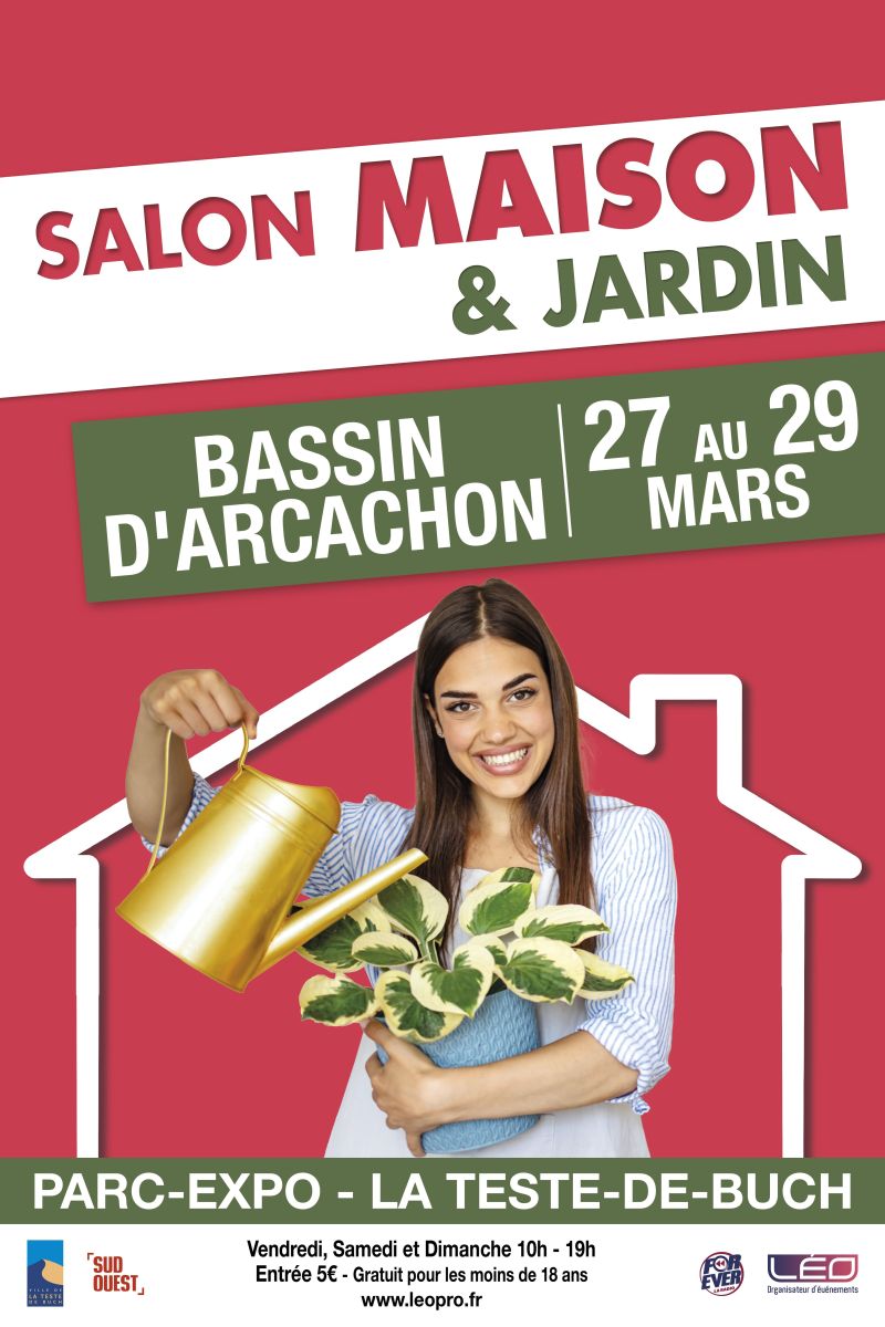 Salon Maison & Jardin du Bassin d'Arcachon