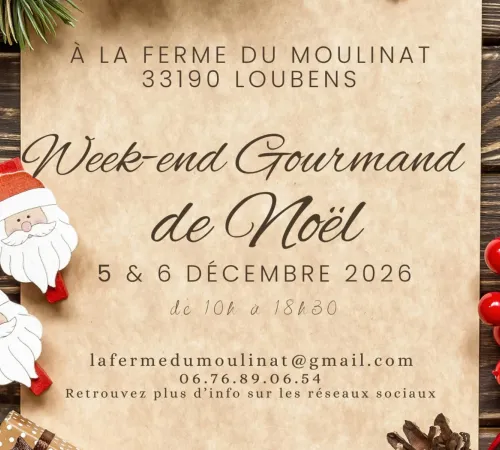 Week-end Gourmand de Noël de la ferme du Moulinat