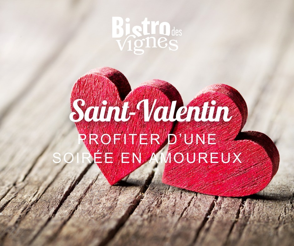 Saint-Valentin : Hôtel restaurant des Vignes e ...