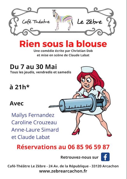 Café théâtre Le Zèbre : Rien sous la blouse