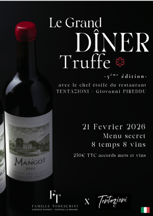 Le Grand Diner Truffe au Château Mangot