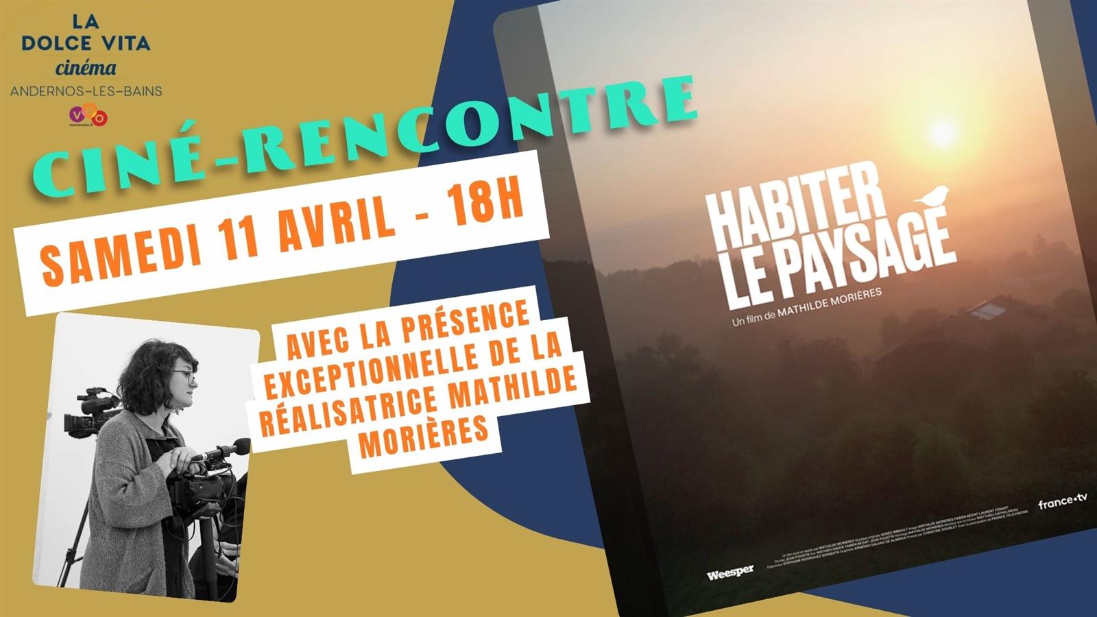 Ciné Rencontre avec la réalisatrice Mathilde M ...