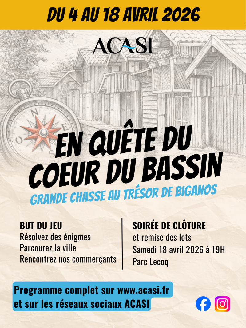 En quête du Coeur du Bassin : grande chasse au ...