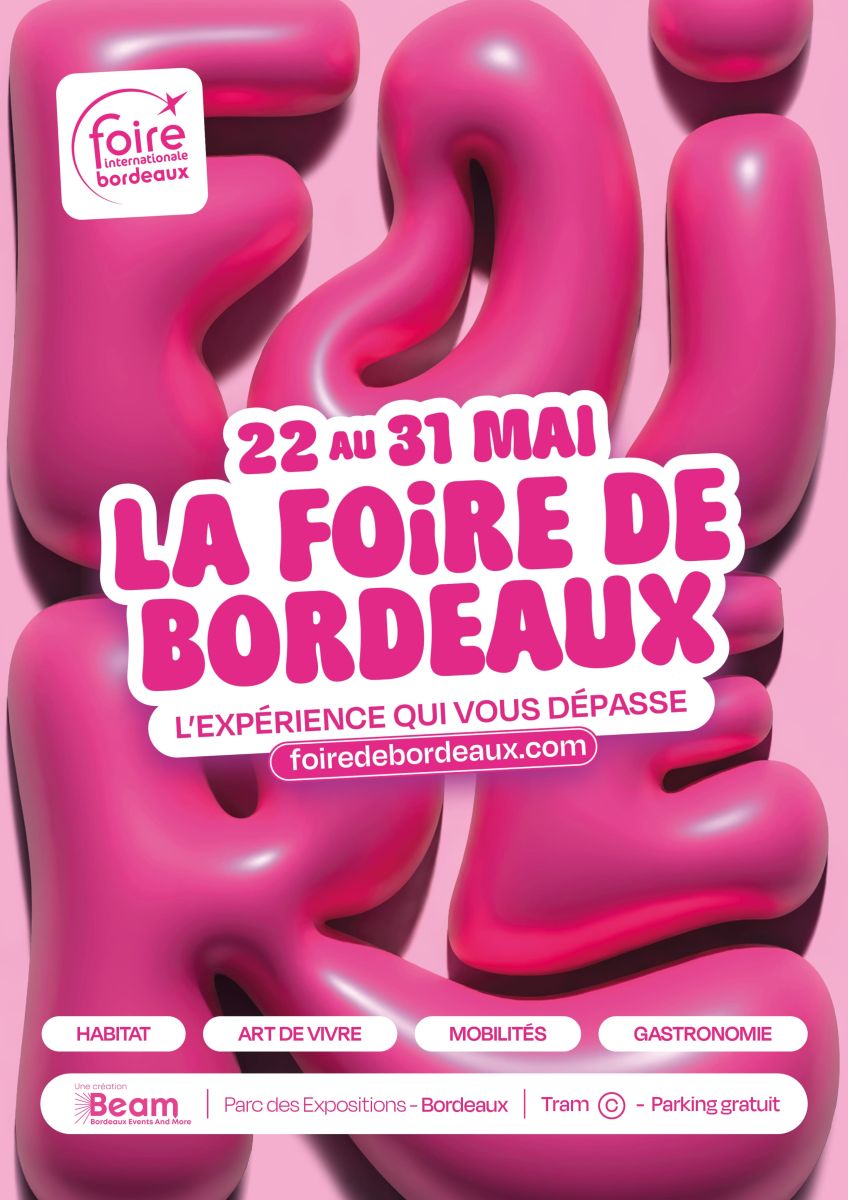 FOIRE INTERNATIONALE DE BORDEAUX 2026