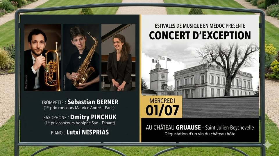 Les Estivales de Musique en Médoc au Château G ...