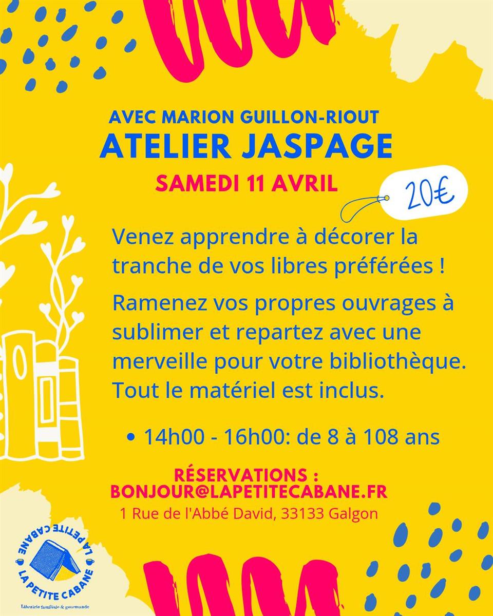 Atelier "jaspage" avec Marion Guillon-Riout à  ...