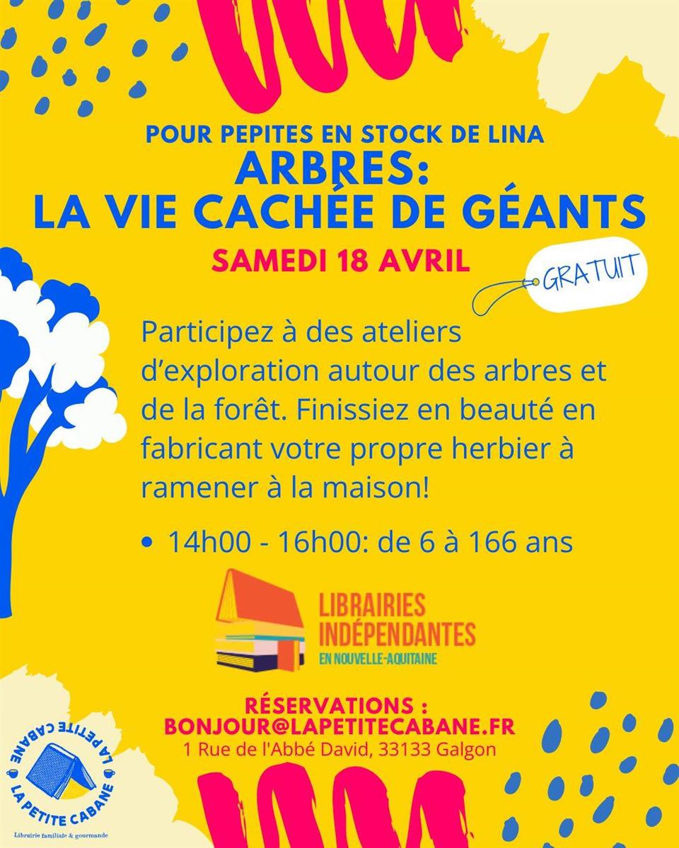 Atelier "Arbres : la vie cachée de gréants" à  ...