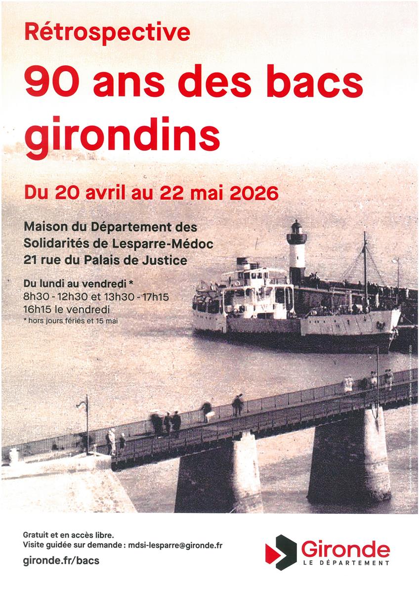 Exposition : 90 ans des bacs girondins
