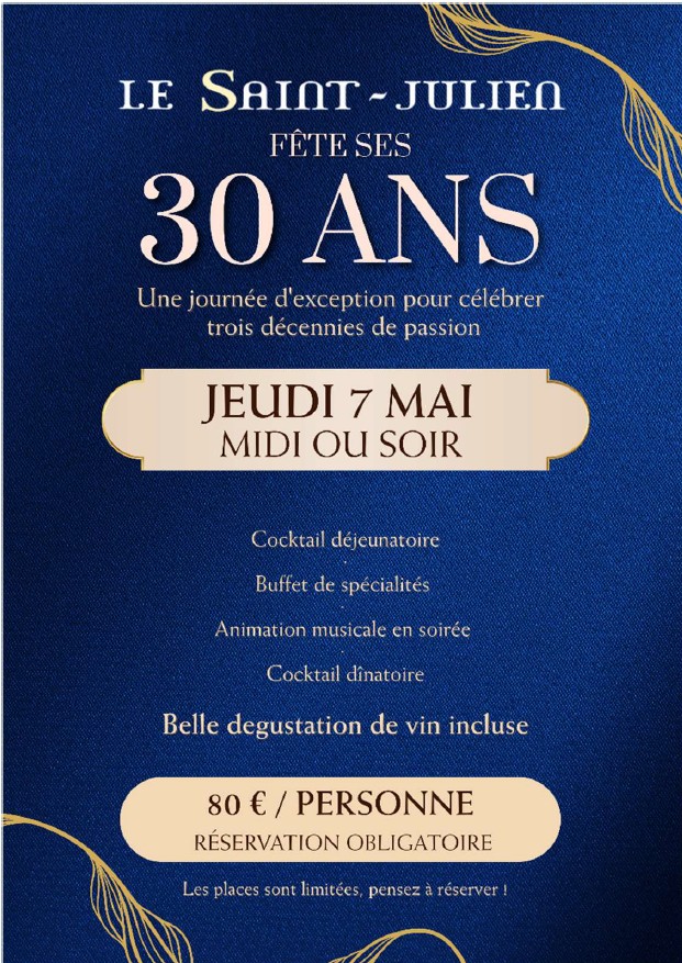 Le restaurant le Saint Julien fête ses 30 ans