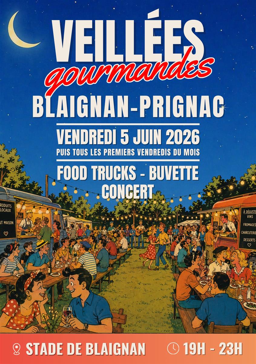 Veillées gourmandes à Blaignan-Prignac
