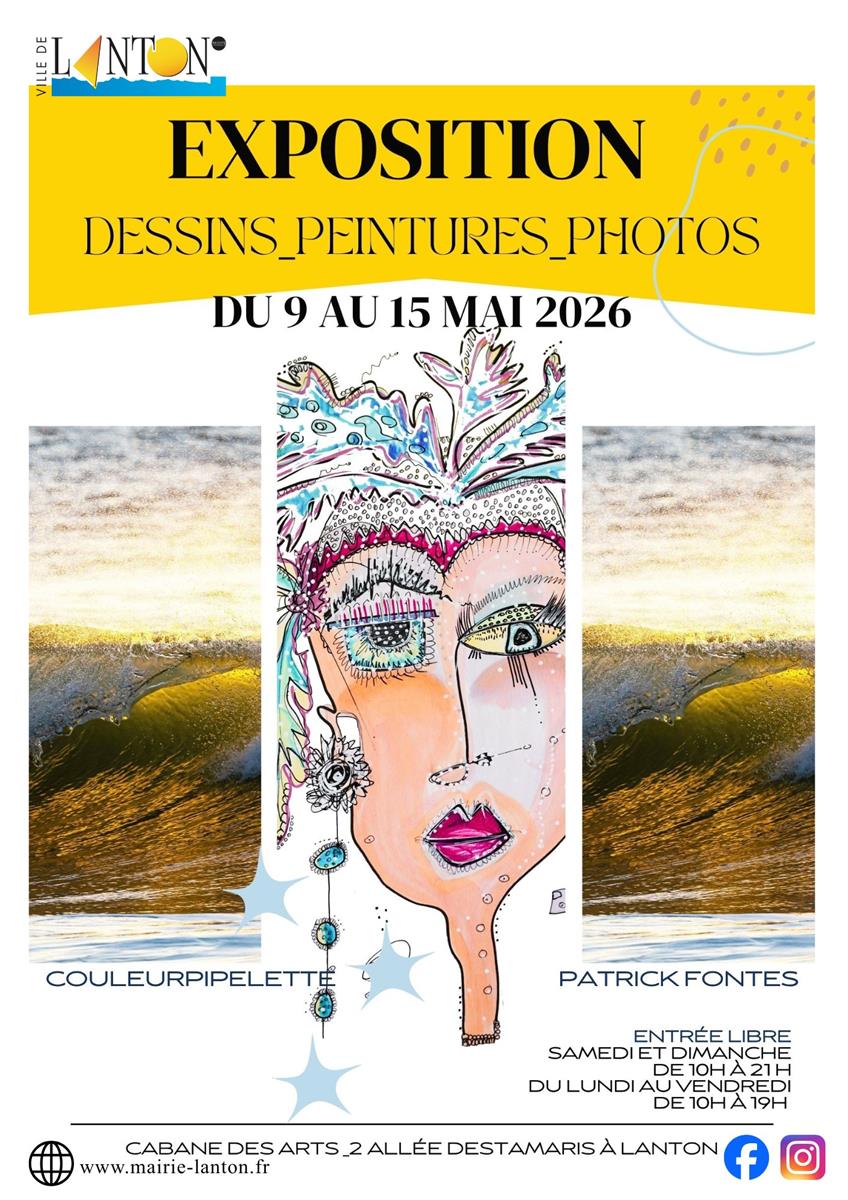 EXPOSITIION COULEUR PIPELETTE ET PATRICK FONTES