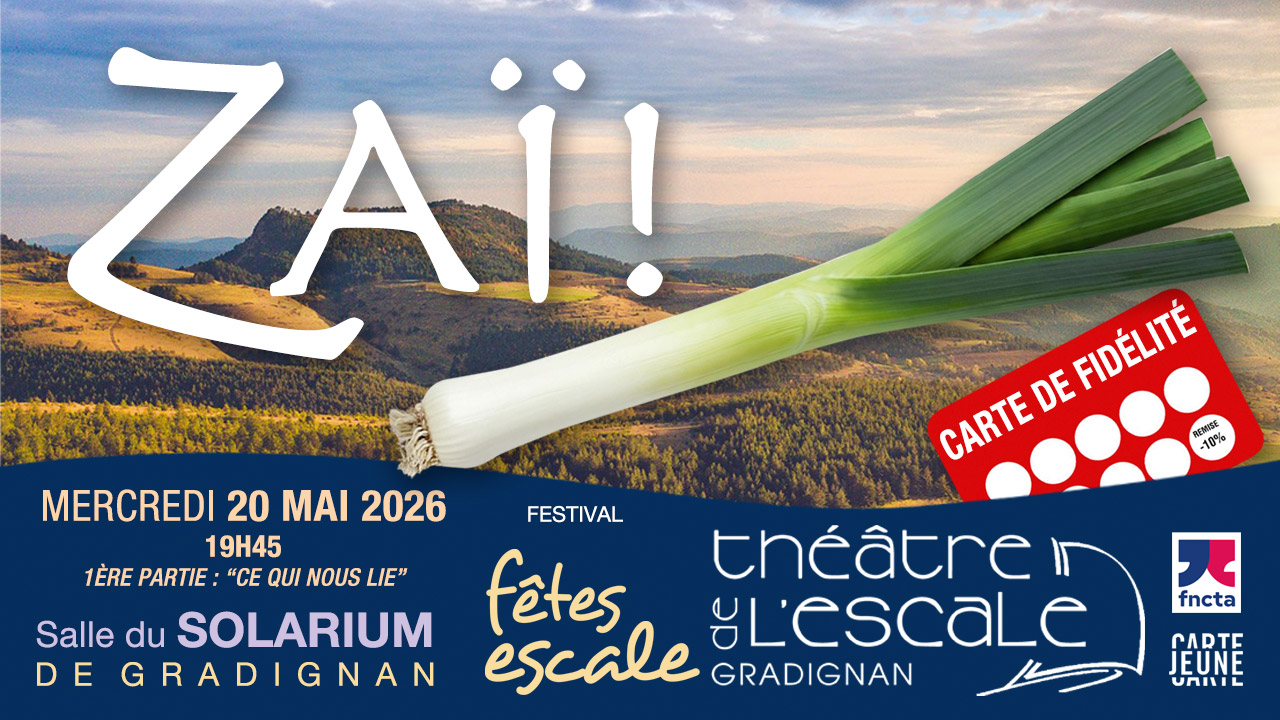 Théâtre : ZAÏ ! au Solarium de Gradignan