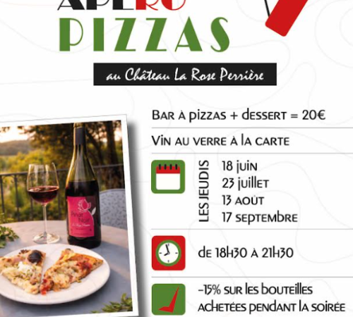 Château La Rose Perrière : Apéro Pizzas
