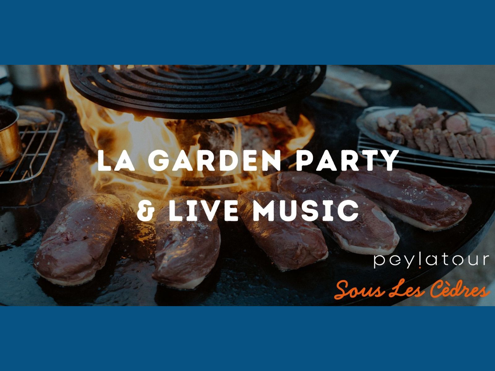 Garden party de Pey La Tour