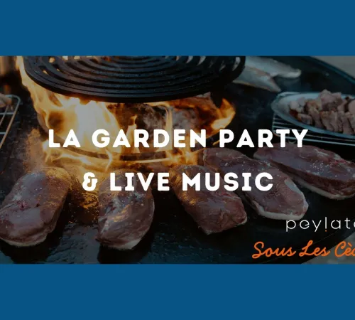 Garden party de Pey La Tour