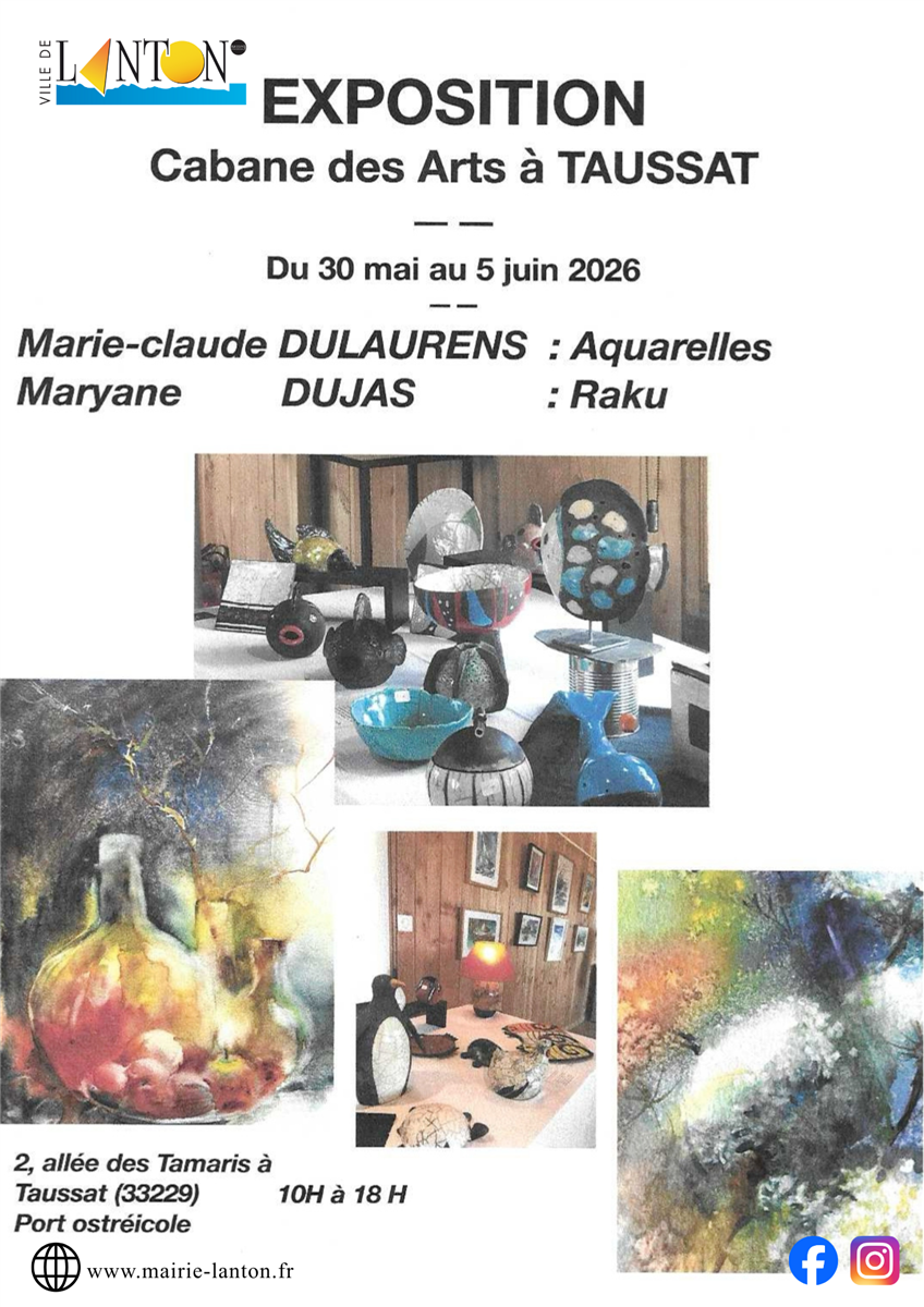 Exposition Cabane des Arts : M.C DULAURENS ET  ...