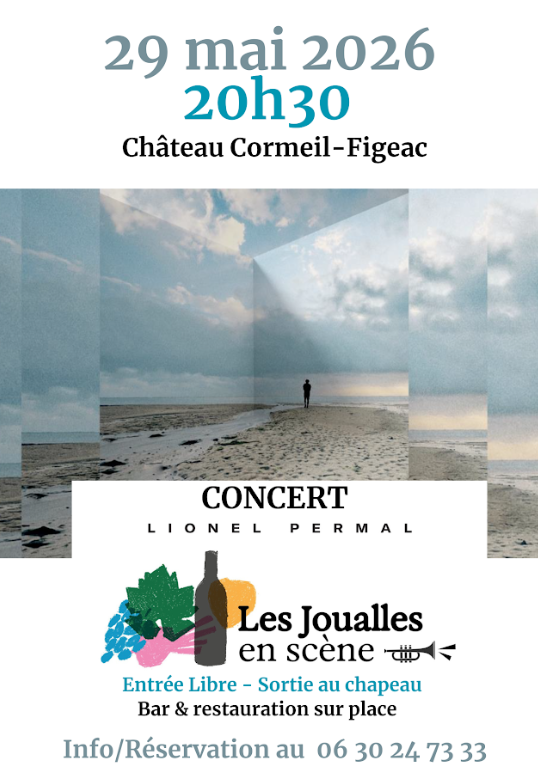 LES JOUALLES EN SCENE avec LIONEL PERMAL