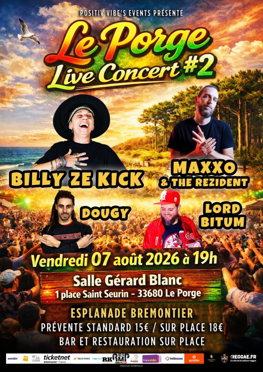 LE PORGE LIVE CONCERT #2