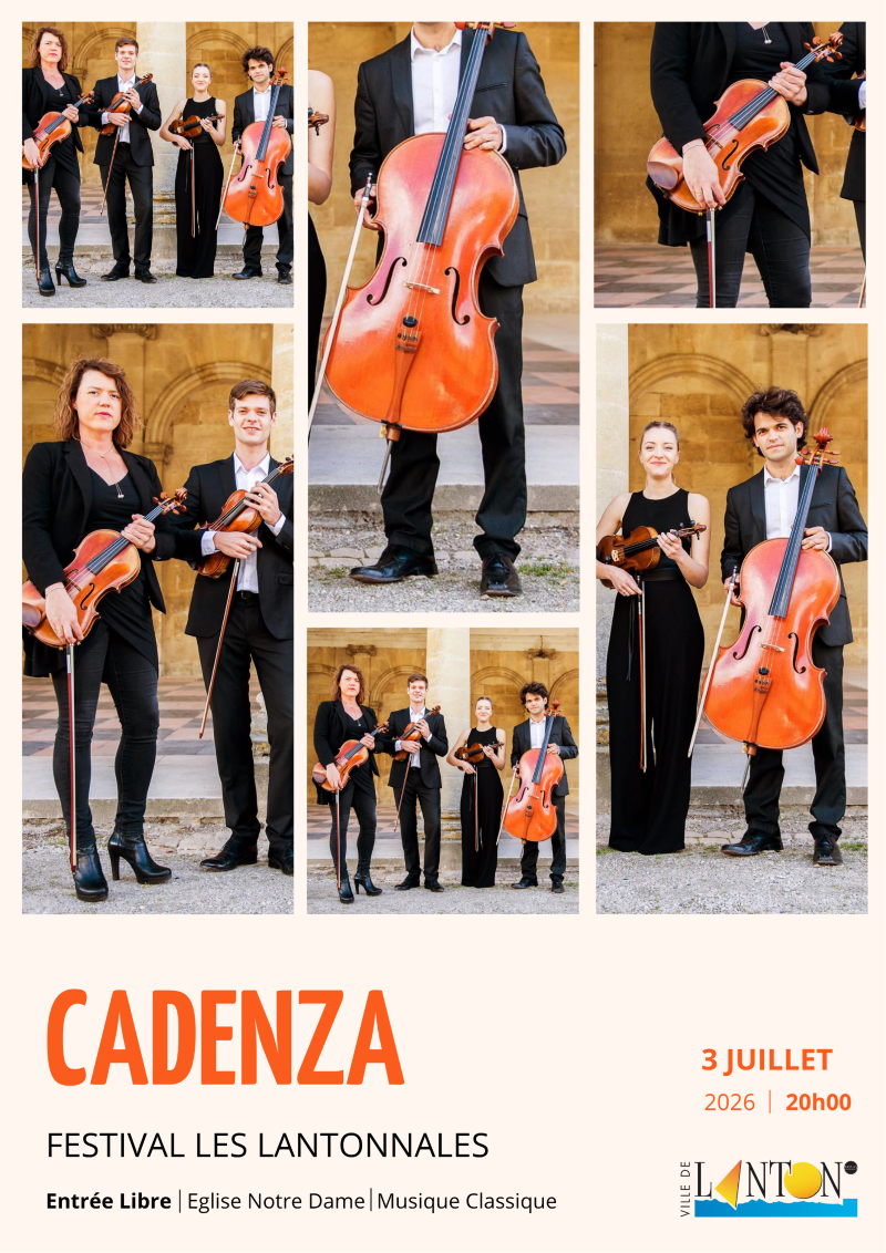 Les Lantonnales : Cadenza