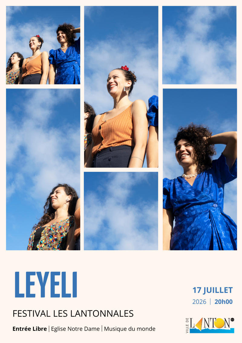 Les Lantonnales: Leyeli