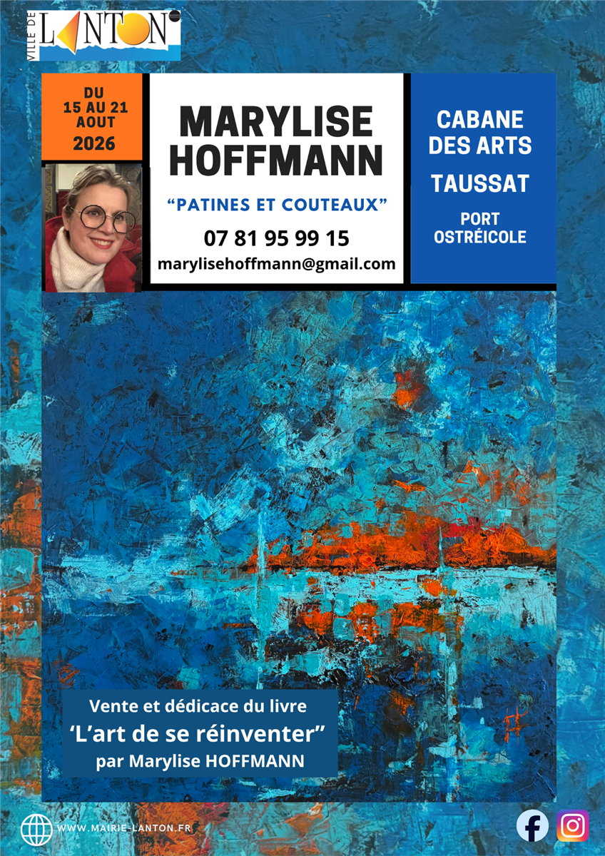 Exposition Cabane des Arts :Marylise Hoffmann