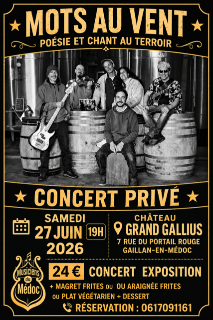 Poésie et chant du Terroir au Château Grand Ga ...