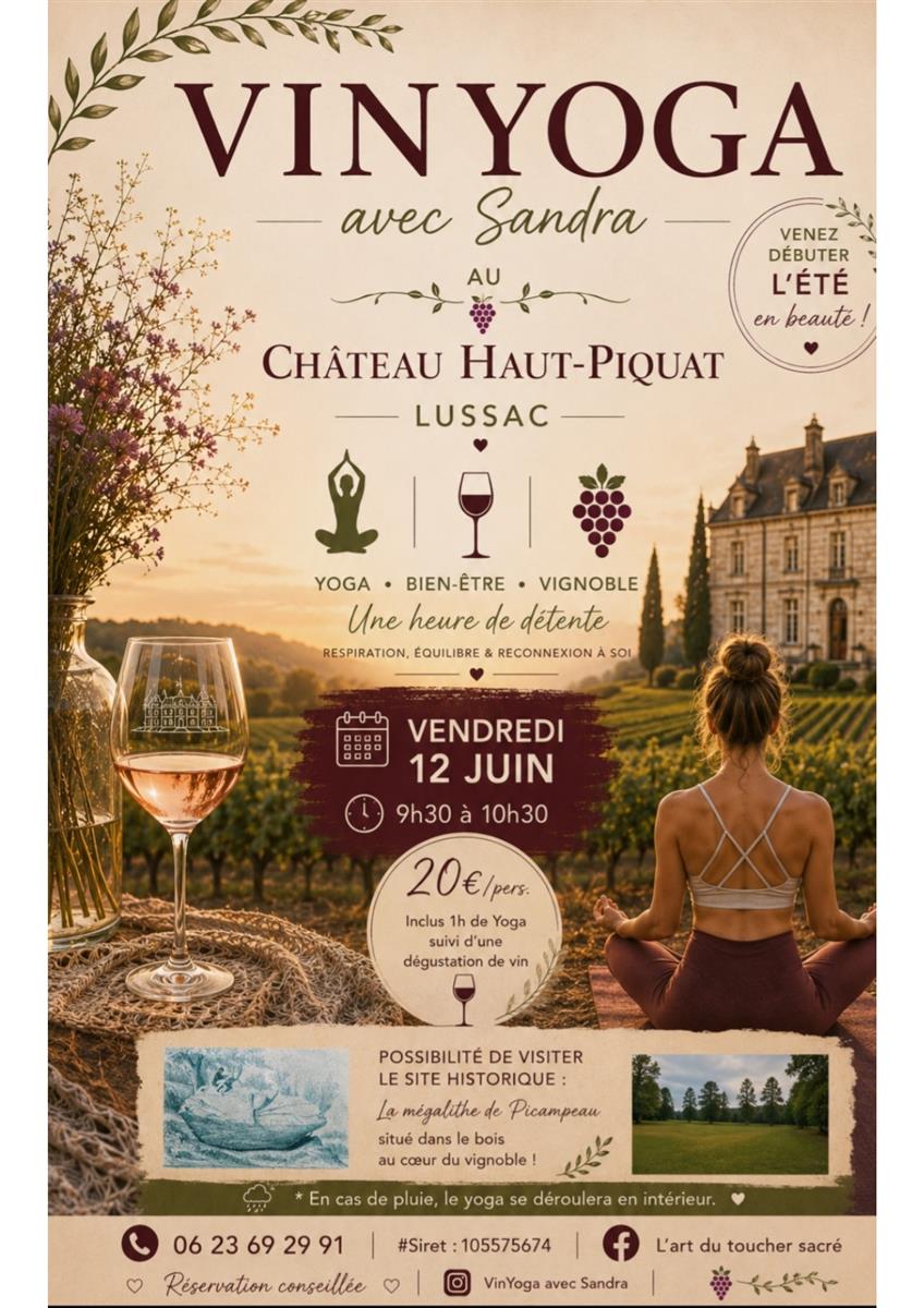 Vin & Yoga avec Sandra au Château Haut-Piquat