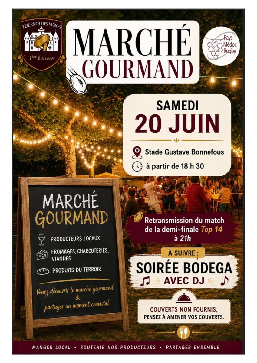 Marché nocturne et gourmand par le Pays Médoc  ...