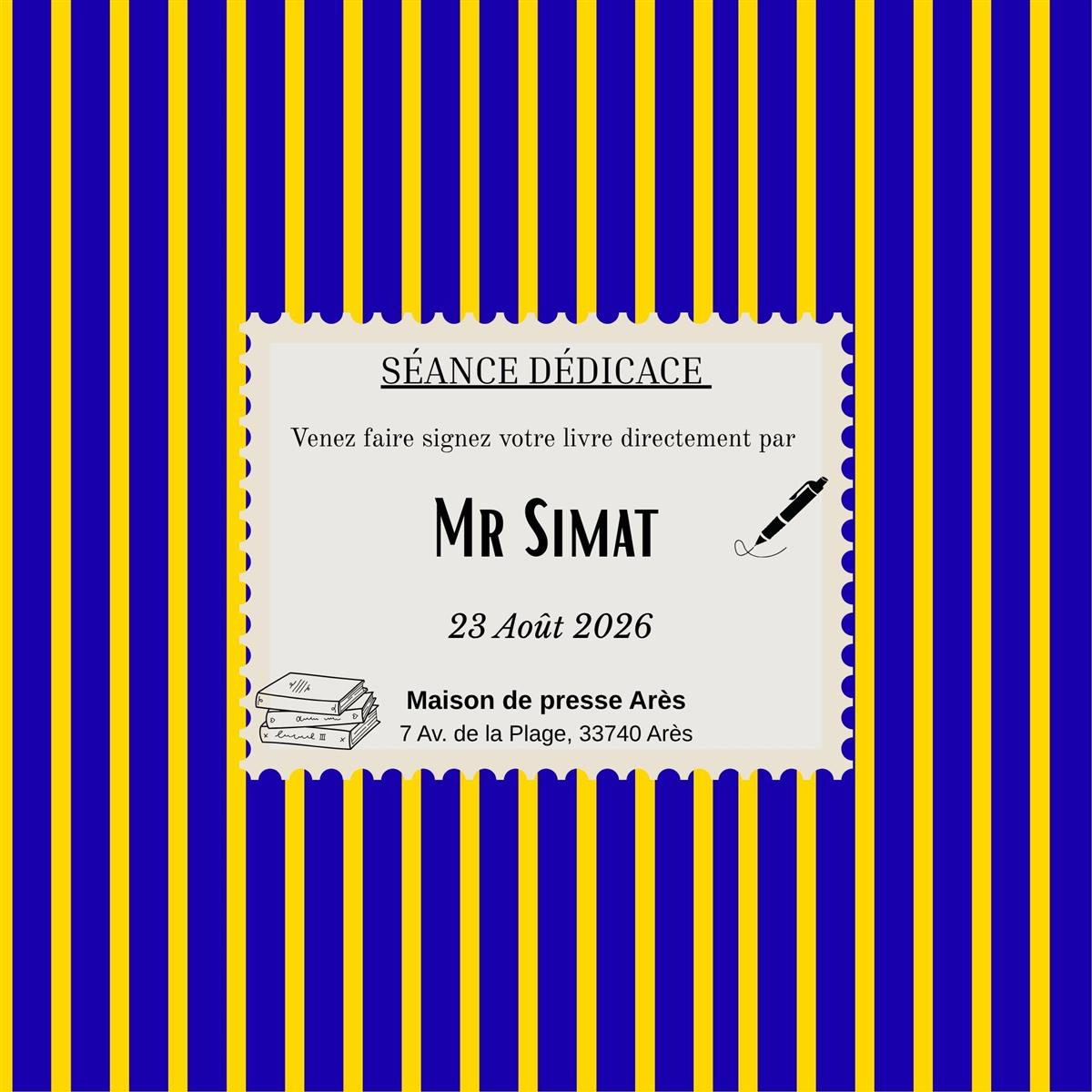 Séance signature par Mr Simat