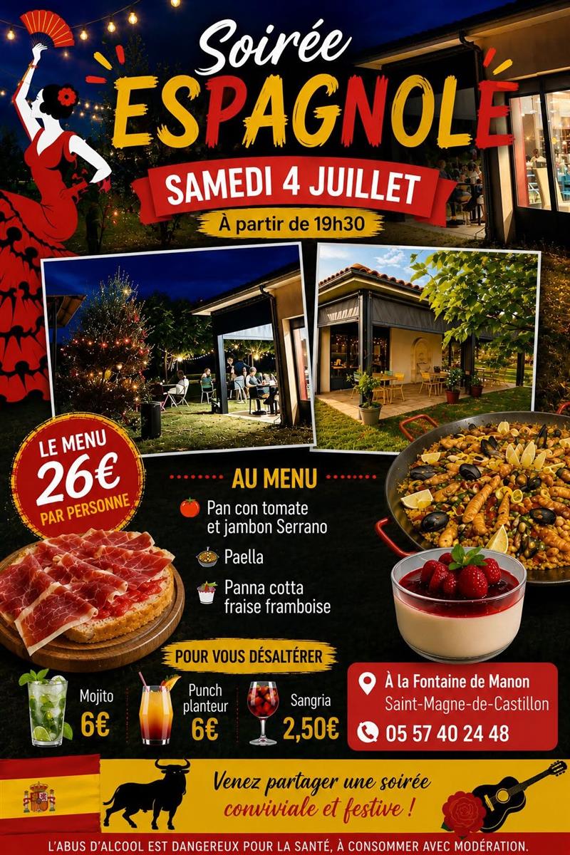 Soirée Espagnole à la Fontaine de Manon