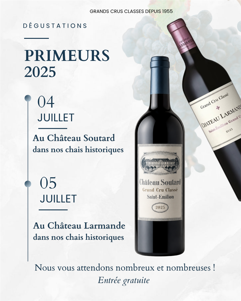 Primeurs 2025 au Château Soutard
