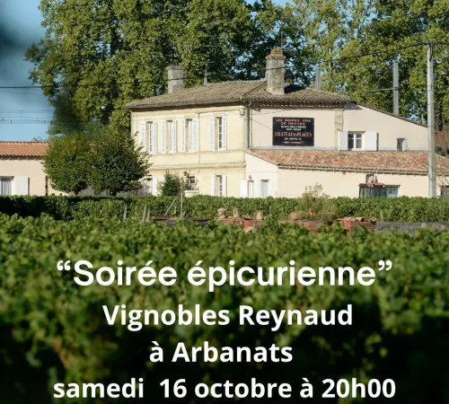 Soirée épicurienne aux Vignobles Reynaud