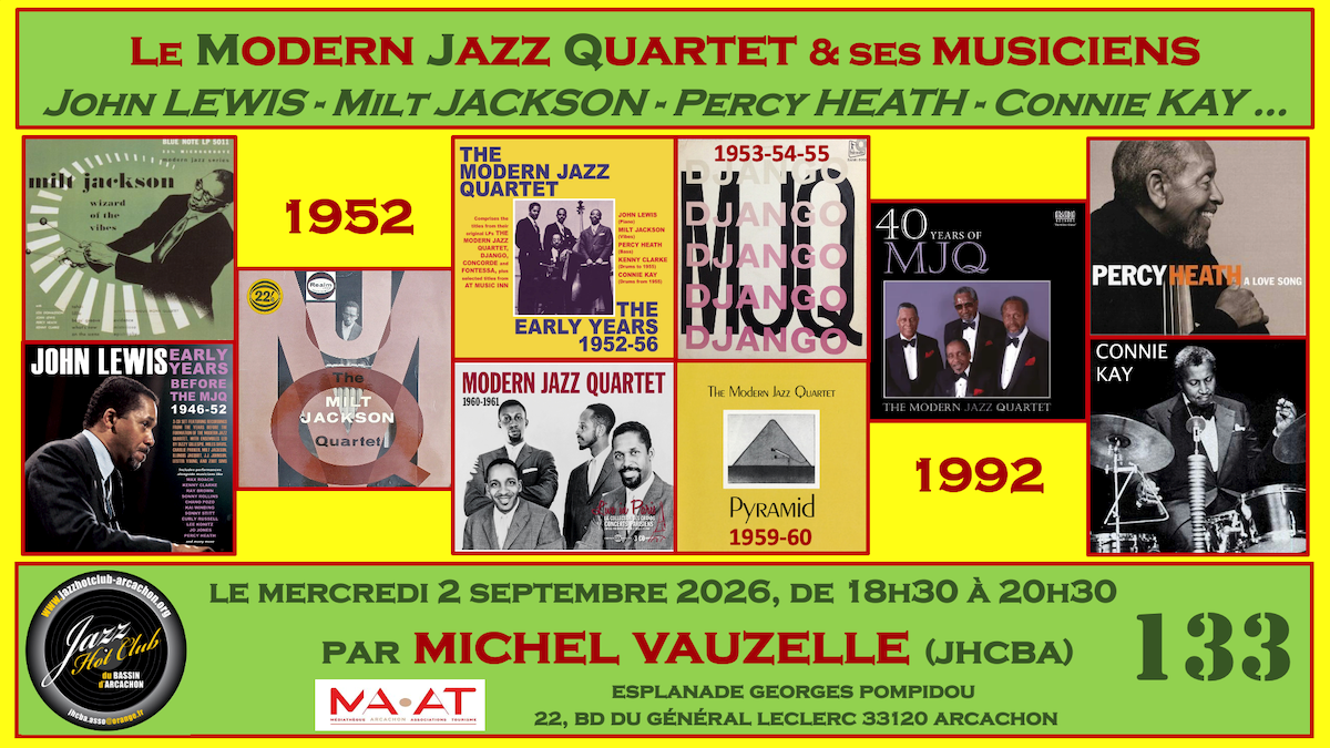 Conférence n°130 : Le Modern Jazz Quartet et s ...