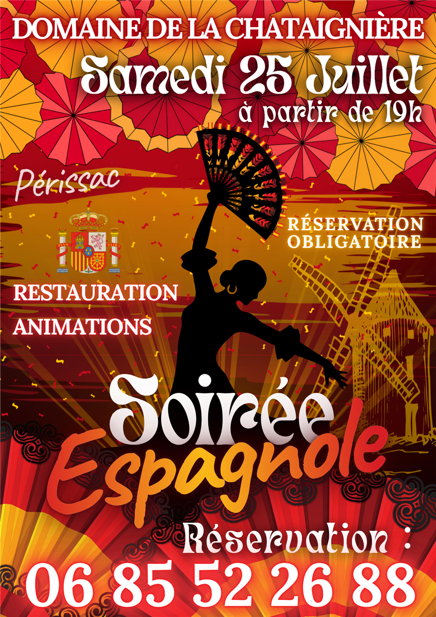 Soirée Espagnole au Domaine de la Chataignière