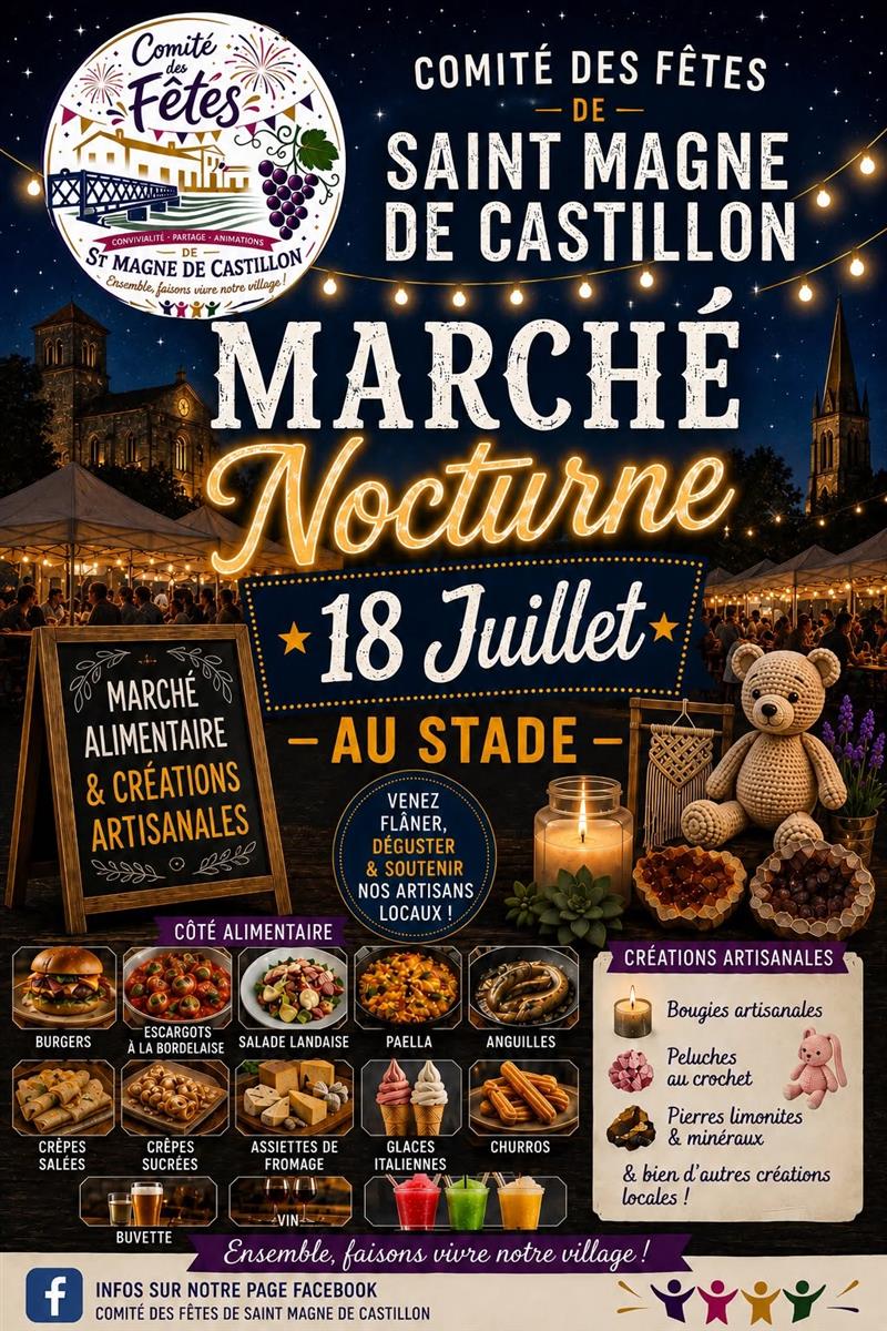 🌙✨ Le Marché Nocturne arrive à Saint-Magne-de- ...