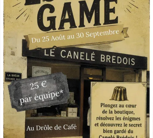 Escape Game : Le canelé brédois