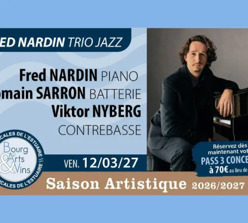 Concert de Bourg Arts et Vins : Fred Nardin, trio Jazz