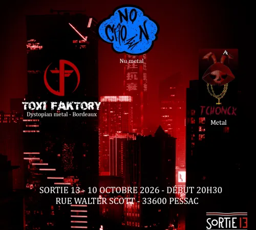 Toxi Faktory + Tchonck + No Crown