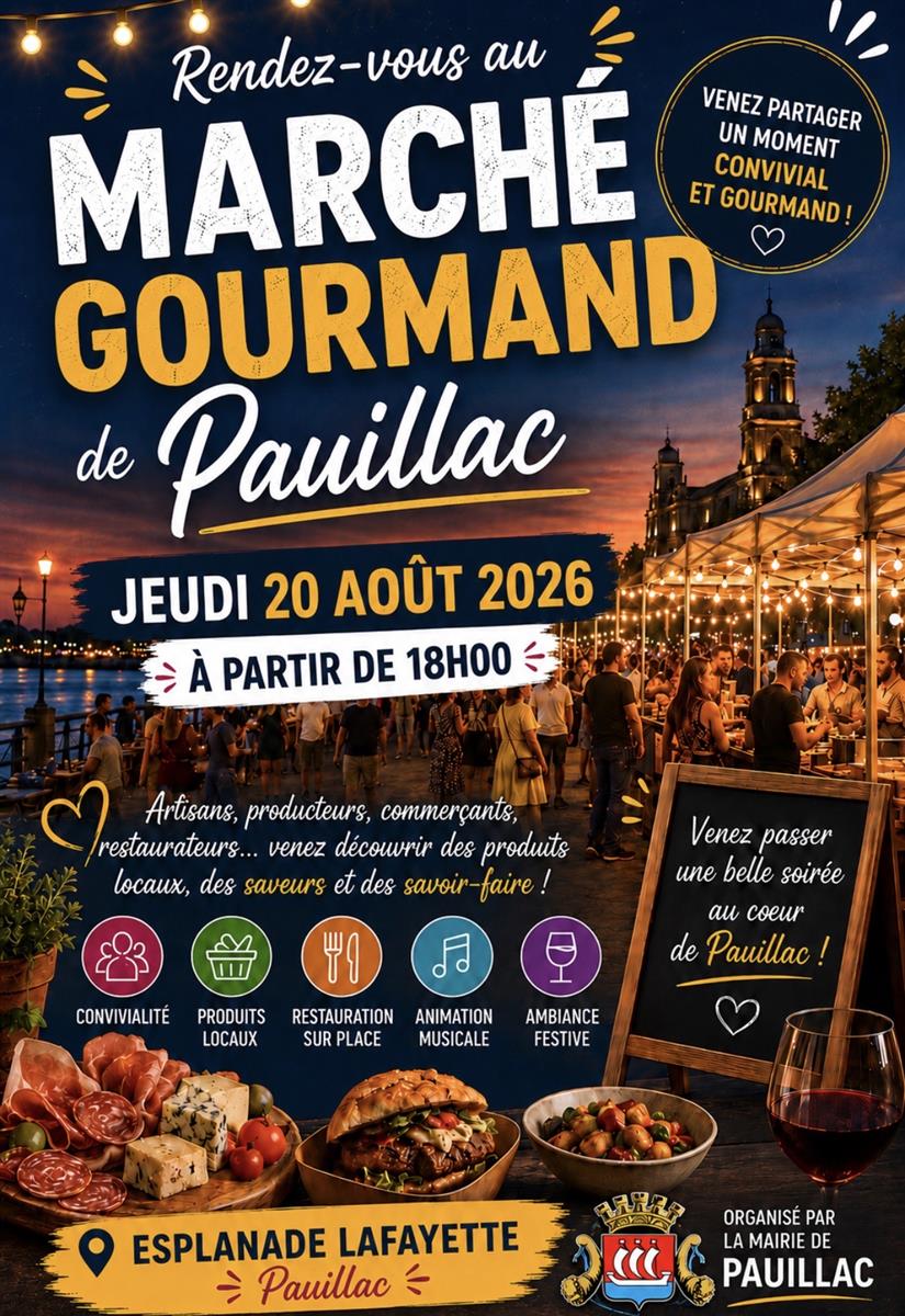 Marché nocturne et gourmand à Pauillac
