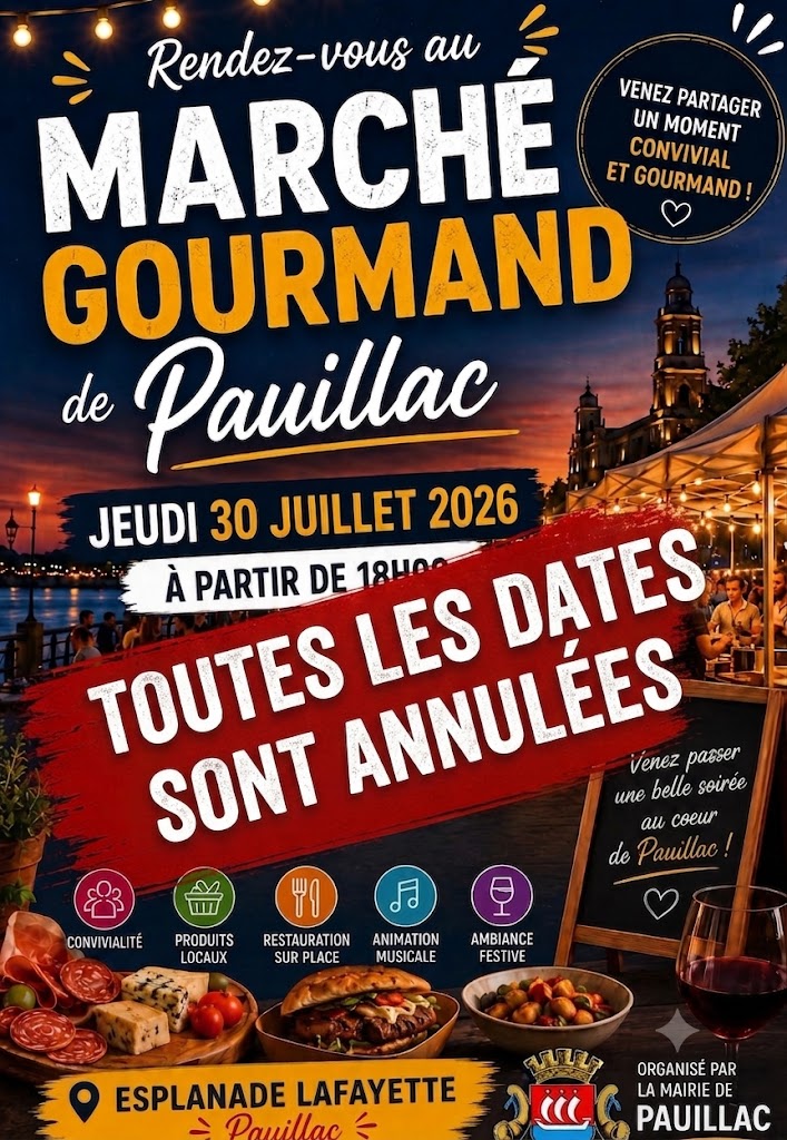 ANNULE Marché nocturne et gourmand à Pauillac